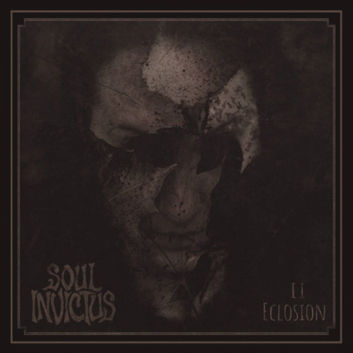 Soul Invictus : II-Eclosion